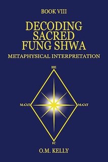 Front cover_Decoding Sacred Fung Shwa