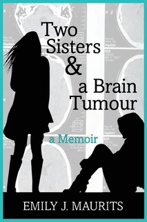 Front cover_Two Sisters And A Brain Tumour