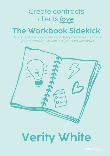 Couverture_Create Contracts Clients Love - The Workbook Sidekick