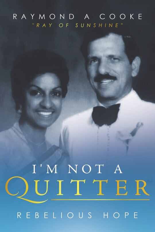 Front cover_I'm Not A Quitter - Rebelious Hope