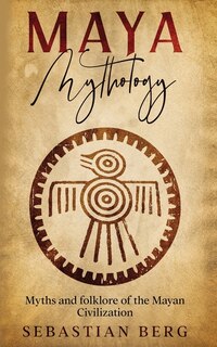 Front cover_Maya Mythology