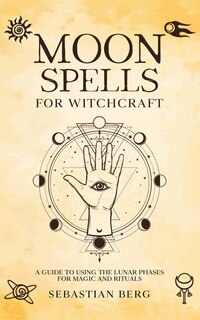 Couverture_Moon Spells for Witchcraft