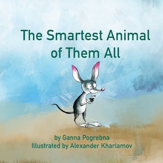 Front cover_The Smartest Animal Of Them All