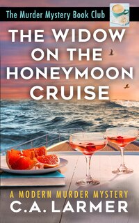 Front cover_The Widow on the Honeymoon Cruise