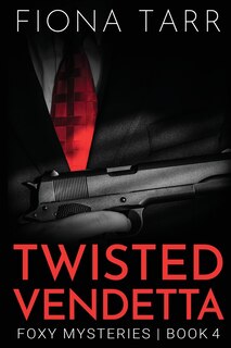 Front cover_Twisted Vendetta