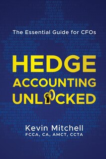 Front cover_Hedge Accounting Unlocked