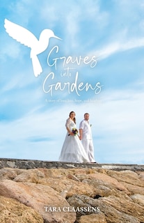 Front cover_Graves into Gardens