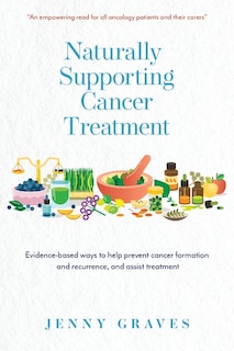 Couverture_Naturally Supporting Cancer Treatment