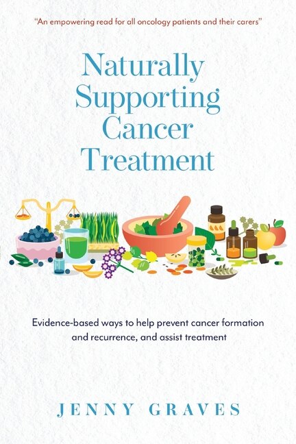 Couverture_Naturally Supporting Cancer Treatment