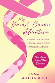 Couverture_My Breast Cancer Adventure