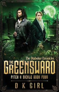 Couverture_The Greensward - Pitch & Sickle Book Four