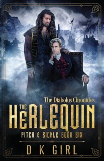Couverture_The Herlequin - Pitch & Sickle Book Six