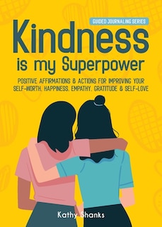 Front cover_Kindness is my Superpower