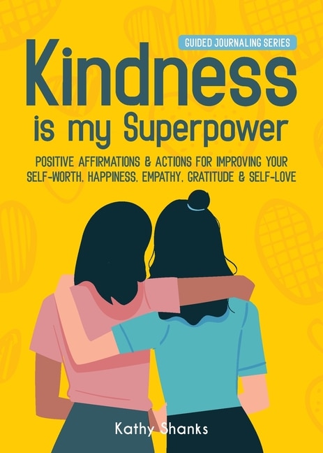 Front cover_Kindness is my Superpower