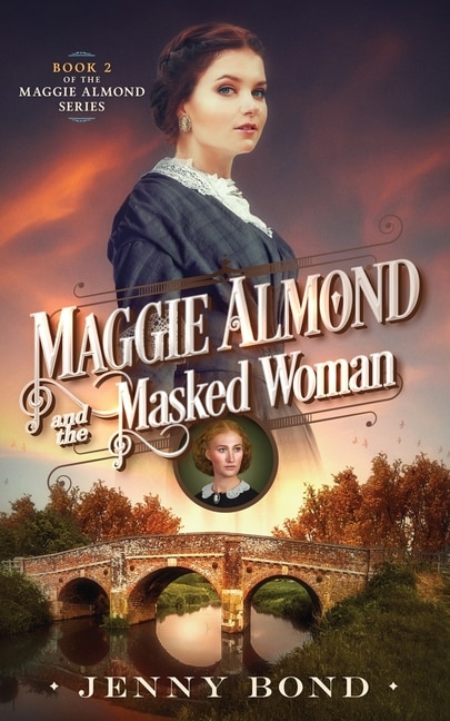 Front cover_Maggie Almond and the Masked Woman