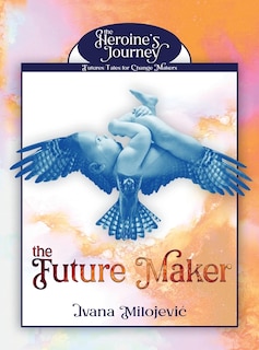 Front cover_The Future Maker