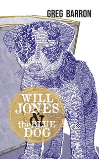 Front cover_Will Jones and the Blue Dog