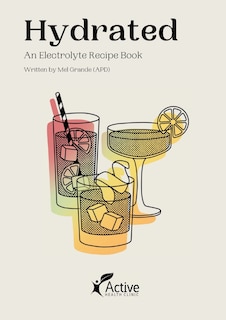 Hydrated: An Electrolyte Recipe Book