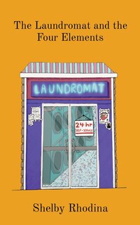 Couverture_The Laundromat and the Four Elements
