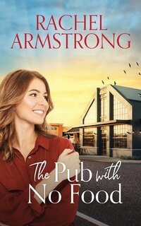 Front cover_The Pub with No Food