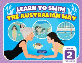 Front cover_Learn To Swim The Australian Way Level 2