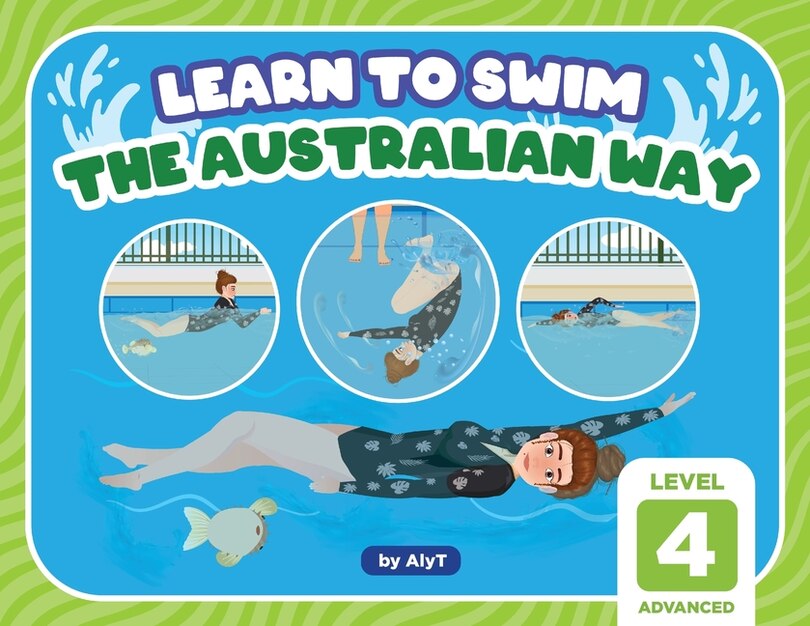 Front cover_Learn To Swim The Australian Way Level 4