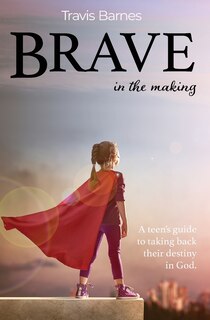 Couverture_Brave In The Making