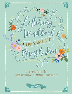 Couverture_The Lettering Workbook for Small Tip Brush Pen
