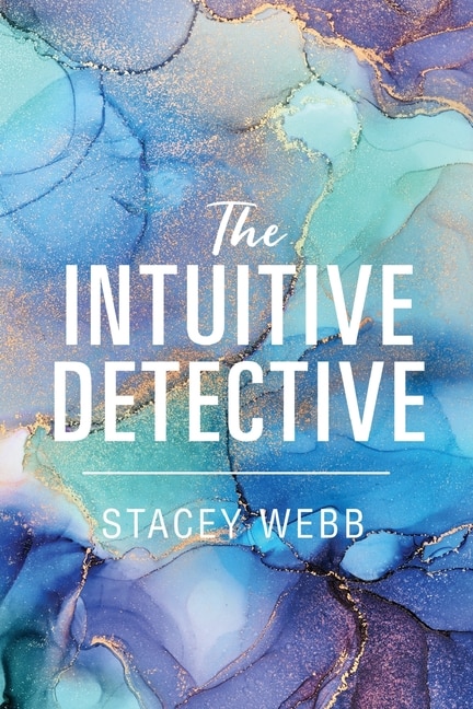 Front cover_The Intuitive Detective