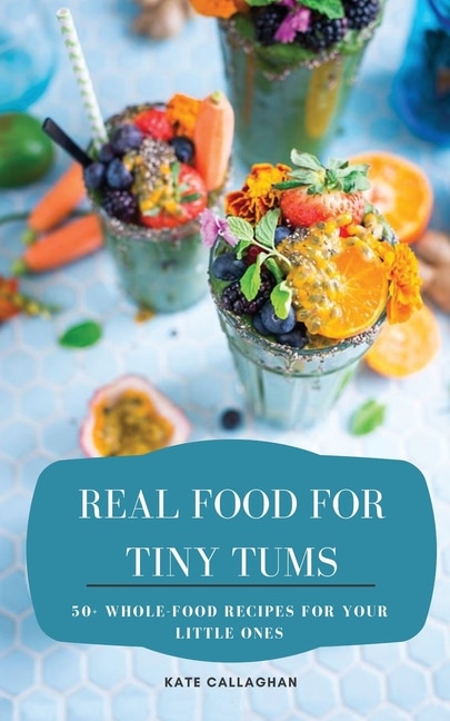 Couverture_Real Food For Tiny Tums