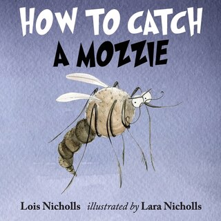 Couverture_How to Catch a Mozzie