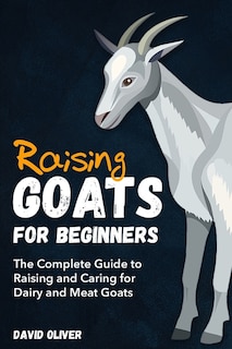 Front cover_Raising Goats for Beginners