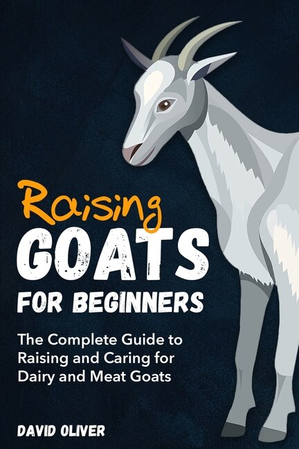 Front cover_Raising Goats for Beginners