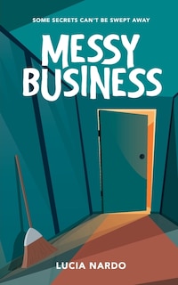 Front cover_Messy Business