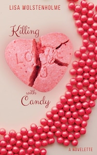 Front cover_Killing with Candy