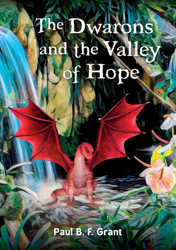 Couverture_The Dwarons and the Valley of Hope