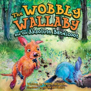 Front cover_The Wobbly Wallaby and the Absolute Bandicoot