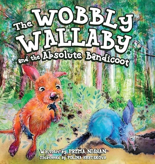 Couverture_The Wobby Wallaby and the Absolute Bandicoot