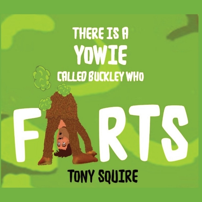 Couverture_There is a Yowie Called Buckley Who FARTS