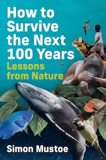 Couverture_How to Survive the Next 100 Years