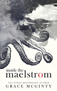 Front cover_Inside The Maelstrom