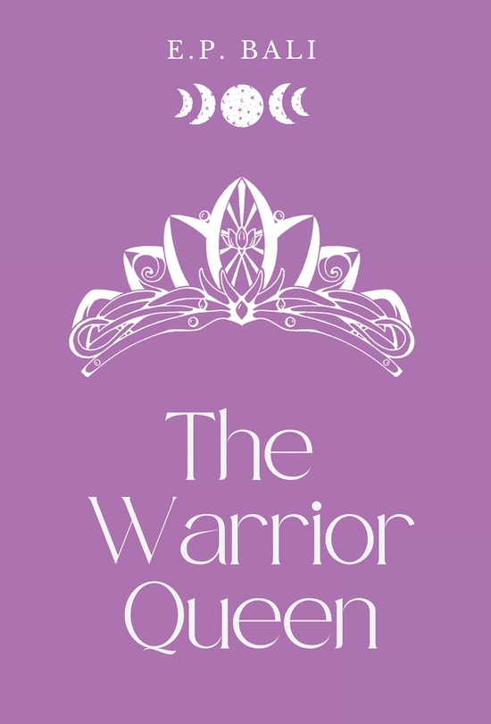 Front cover_The Warrior Queen (Pastel Edition)