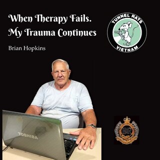 Front cover_When Therapy Fails. My Trauma Continues