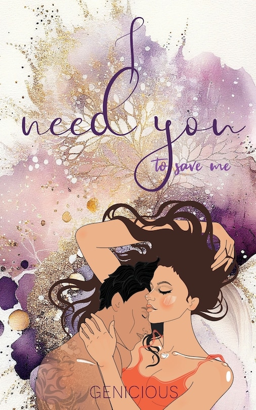 Front cover_I Need You To Save Me