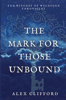 Front cover_The Mark for Those Unbound