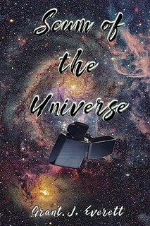 Couverture_Scum of the Universe