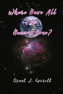 Front cover_Where have all the Humans gone?