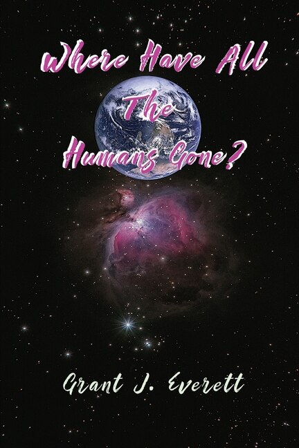 Front cover_Where have all the Humans gone?
