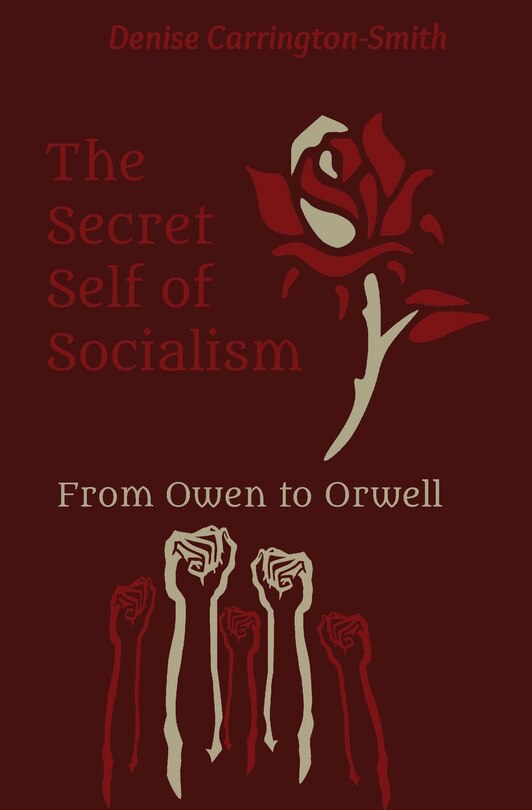 Front cover_The Secret Self of Socialism