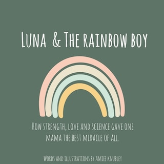 Front cover_Luna & The Rainbow Boy